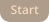 Start